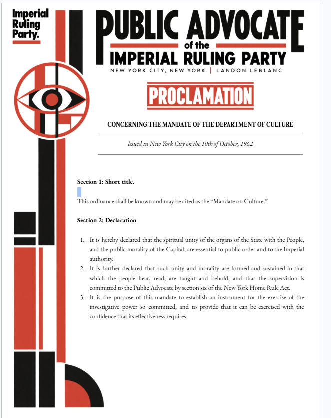 A proclamation of the Public Advocate of the Imperial Ruling Party, issued in New York City on the 10th of October, 1962